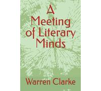 A Meeting of Literary Minds