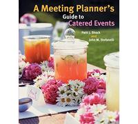 A Meeting Planner's Guide to Catered Events
