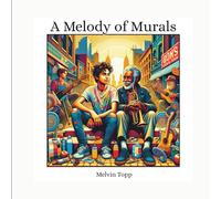 A Melody Of Murals