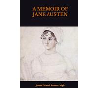 A MEMOIR OF JANE AUSTEN
