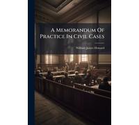 A Memorandum Of Practice In Civil Cases