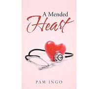 A Mended Heart
