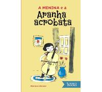 A Menina e a Aranha Acrobata: Versão em Português