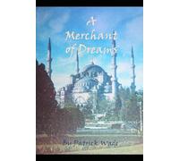 A Merchant Of Dreams
