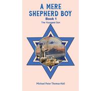 A Mere Shepherd Boy - Book 1 : The Youngest Son