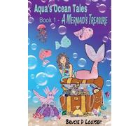 A Mermaid's Treasure: 1 (Aqua's Ocean Tales)