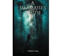 A Mermaid's Truth