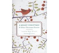 A Merry Christmas: And Other Christmas Stories (Penguin Christmas Classics)