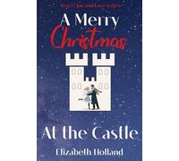 A Merry Christmas at the Castle (Peace, Joy and Love Series)