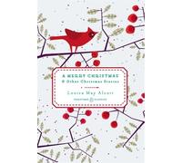 A Merry Christmas: And Other Christmas Stories (Penguin Christmas Classics)