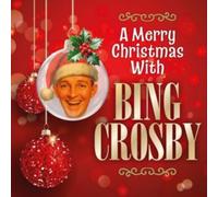A Merry Christmas With Bing Crosby