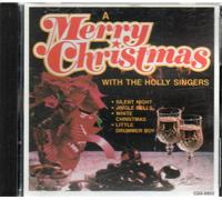 A Merry Christmas with the Holly Singers