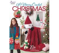 A Merry Crochet Christmas : 20+ Projects for the Holidays!
