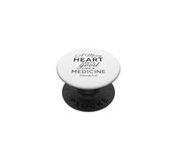 A Merry Heart Medicine Scripture Bible Verse Proverbs 17:22 PopSockets Adhesive PopGrip