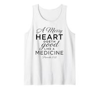 A Merry Heart Medicine Scripture Bible Verse Proverbs 17:22 Tank Top