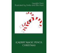A Merry Magic Pencil Christmas (Magic Pencils)