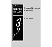 A Merry Regiment of Women