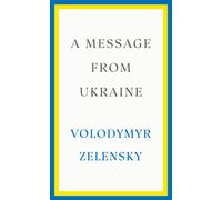A Message from Ukraine