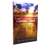 A Message to the Glorious Church: A Verse by Verse Study of Ephesians Chapters 5-6: v.2 (Ephesians: Message to Glorious)