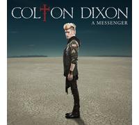 A Messenger by Colton Dixon (2013) Audio CD