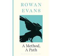 A Method, A Path: Shortlisted for the Forward Prize for Poetry 2023