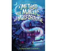 A Method for Magic and Misfortune