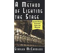 A Method of Lighting the Stage 4th Edition