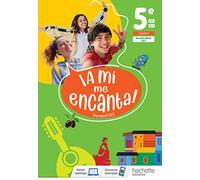 A mi me Encanta 5e - Livre élève - Ed. 2021: Livre de l'élève
