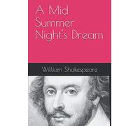 A Mid Summer Night's Dream