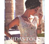 A Midas Touch - A collection Of 13 Knitting Pattern Designs From Rowan Featuring Glimmer Print