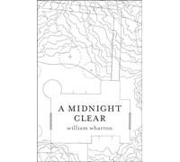 A Midnight Clear – A Heart-Pounding Historical Suspense Novel Set on Christmas Eve 1944