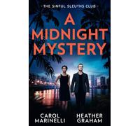 A Midnight Mystery: The Sinful Sleuths Club : Taken for His Pleasure (Uncut) / Undercover Connection