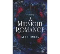 A Midnight Romance: A Dark Romantic Suspense (Into the Night)