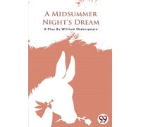 A Midsummer Nights Dream