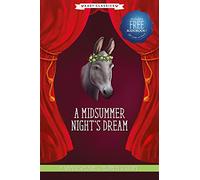 A Midsummer Night's Dream (Easy Classics): (20 Shakespeare Children's Stories (Easy Classics) 8 Hardback + Audio QR Code)