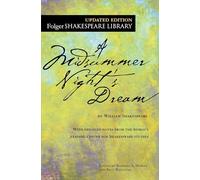 A Midsummer Night's Dream (Folger Shakespeare Library)