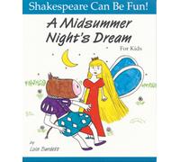 A Midsummer Night's Dream for Kids