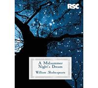 A Midsummer Night's Dream (gift edition) (The RSC Shakespeare)