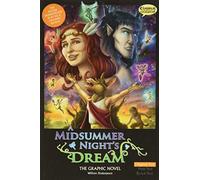 A Midsummer Night's Dream the Graphic Novel: Original Text