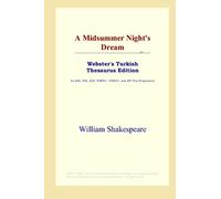 A Midsummer Night's Dream (Webster's Turkish Thesaurus Edition)