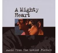 A Mighty Heart by Music From The Motion Picture (2007-07-17)