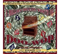 A Million Dollars Worth of Doo Wop Vol. 18 by Unknown (0100-01-01)