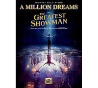 A Million Dreams (from the Greatest Showman): Trumpet with Piano Accompaniment