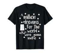 A Million Dreams Song Shirt T-Shirt