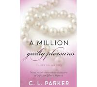 A Million Guilty Pleasures: Million Dollar Duet: 2