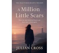 A Million Little Scars. (1)