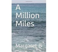 A Million Miles