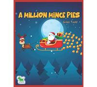 A Million Mince Pies.