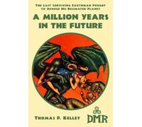 A Million Years in the Future