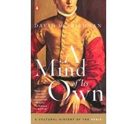 A Mind of Its Own: A Cultural History of the Penis